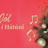 Jól í Hátúni Jól í Hátúni