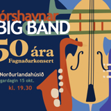 Tórshavnar Big Band
50 ára fagnaðarkonsert Tórshavnar Big Band
50 ára fagnaðarkonsert