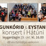 Konsert við Morgunkórinum og Eystanljóð