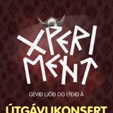 Xperiment - útgávukonsert Xperiment - útgávukonsert